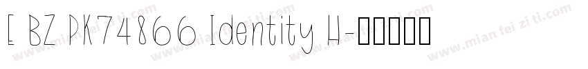E BZ PK74866 Identity H字体转换